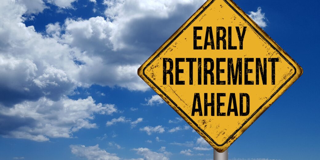 early retirement 1